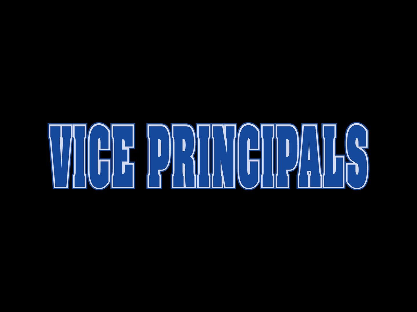 watch-vice-principals-online-season-1-2-on-neon