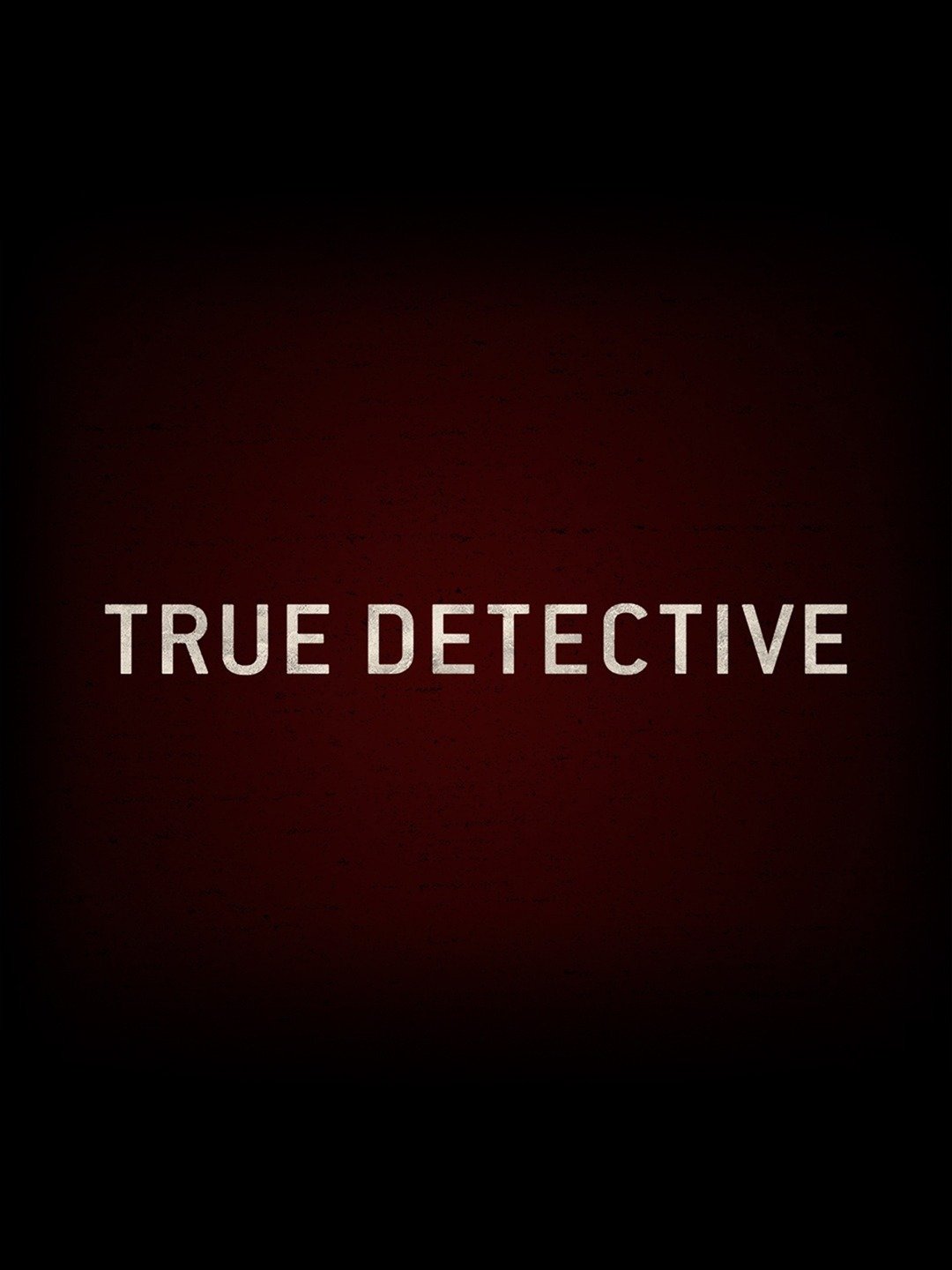 true detective season 1 episode 1 putlocker