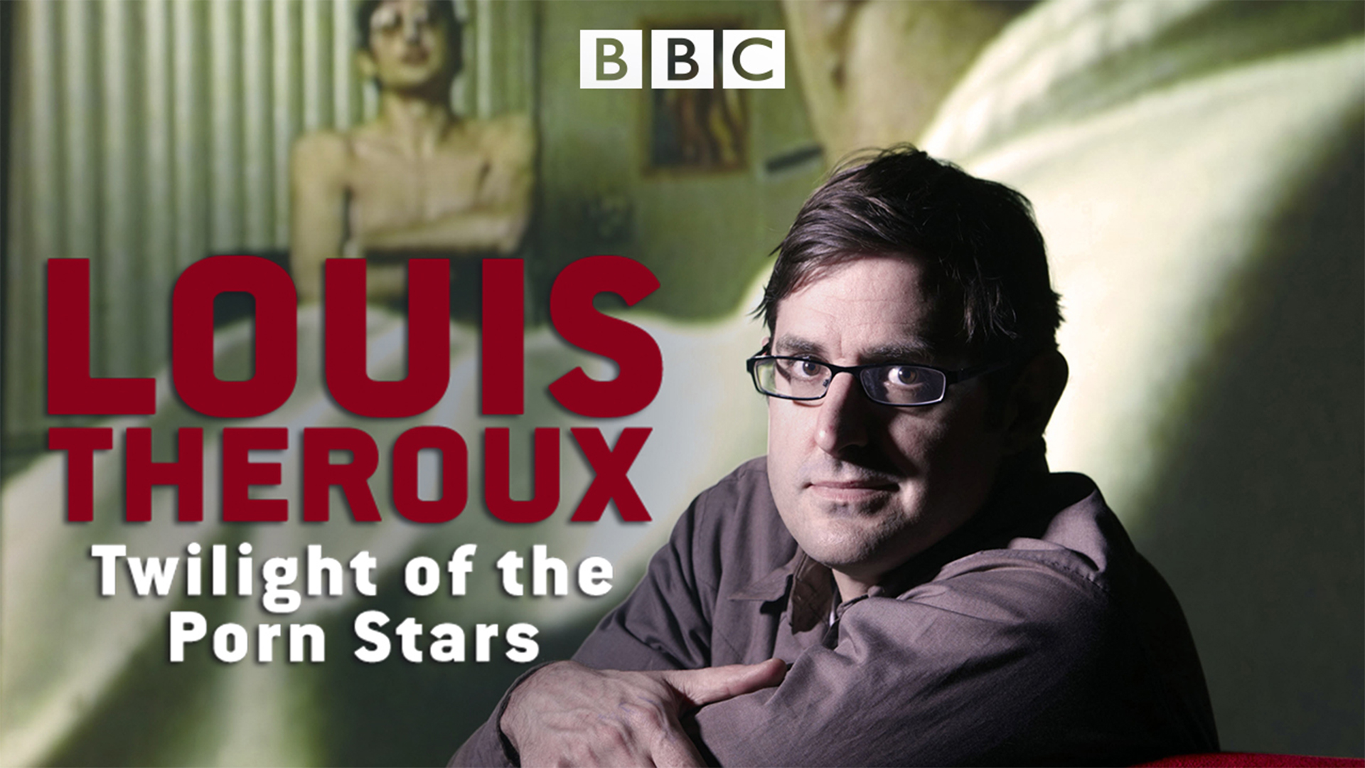 Watch Louis Theroux: Twilight Of The Porn Stars Online | Season 1 on NEON