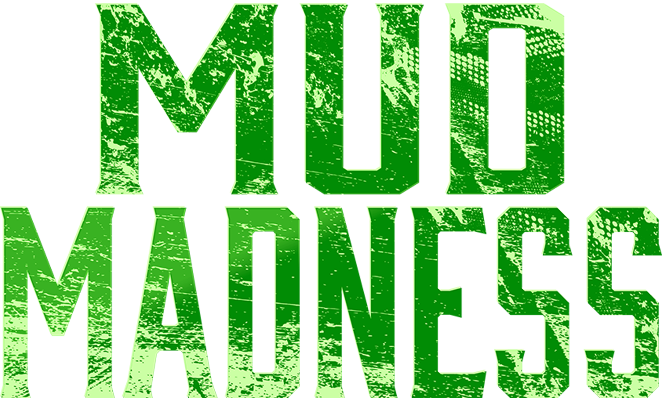 Watch Mud Madness Online | Season 1 on NEON
